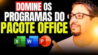 ⚠️Quais Cursos aprende no Pacote Office? Explico tudo!