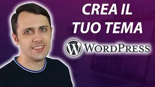 Crea il TUO TEMA WordPress - Elementor Theme Builder