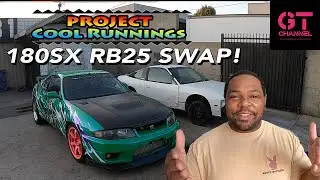 180SX Drift Car RB25 Swap - Project Cool Runnings Eps 1- GTChannel