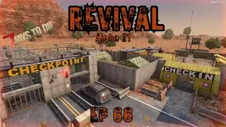 7 Days To Die Ep.66 (Check Point)