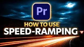 How Speed Ramp in Adobe Premiere Pro