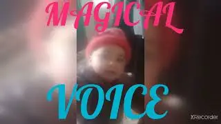 @MAGICAL #VOICE #CUTE #GIRL #HAPPYNESS #CUTENESS #UNLIMITED