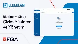 Bluebeam Cloud: Çizimleri Yükleyin ve Yönetin
