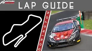Donington Lap Guide - Assetto Corsa Competizione