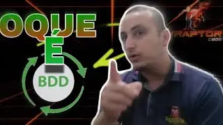 BDD - A MELHOR EXPLICAÇÃO.