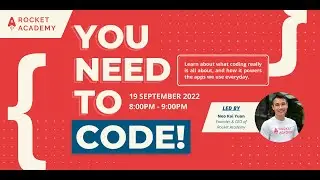You Need to Code! An Introduction to Coding and Software Development - 19th September, 2022