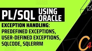 Oracle: Exception Handling: Predefined Exceptions, User-Defined Exceptions, SQLCODE, SQLERRM