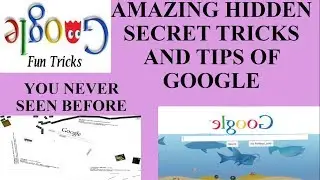 Amazing Google  Secret Tips And Tricks.You Never Seen Before.Part-2