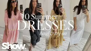 10 Summer Dresses Haul & Try-On With Fashion Stylist | SheerLuxe Show