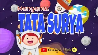 Mengenal Tata Surya ( Nama-nama Planet ) | Animasi Belajar Anak Usia Dini