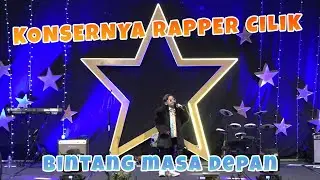 RAPPER CILIK KONSER BINTANG MASA DEPAN