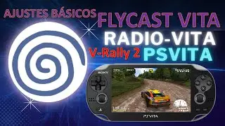 Dreamcast en PS Vita ¡AJUSTES Recomendados!