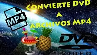 CONVERTIR DVD A MP4 - HandBrake