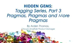 Hidden Gems: Tagging, Part 3