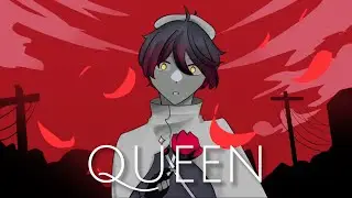 QUEEN (oc/birthday)