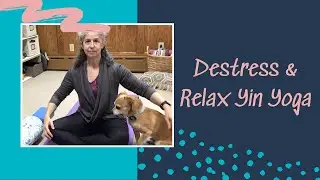 Destress & Relax Yin Yoga