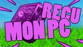 J'AI REÇU MON PC GAMER !!!