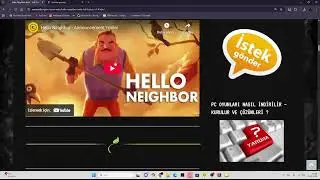 Hello Neigbhor Nasıl indirilirdiğini Gösterdim             !!!MOD YÜKLENEMEZ!!!
