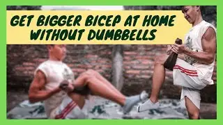Membesarkan Bicep tanpa dumbbell dari rumah!