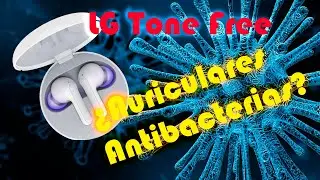 ¿Unos auriculares que se desinfectan solos? Análisis de los LG Tone Free HBS FN6 con sistema UVnano