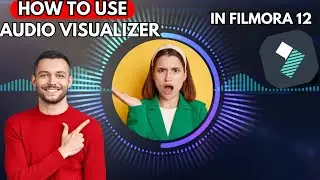 How to Make Audio Visualizer In Filmora 12 (Easy) | Filmora tutorial
