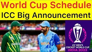 BREAKING 🛑 ICC World Cup 2023 Schedule official announcement in next 48 hours | Will Pak go India?