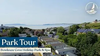 Bowleaze Cove Holiday Park & Spa | Park Tour | Weymouth, Dorset