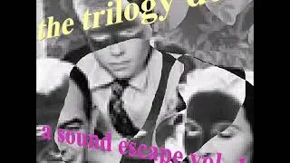the trilogy duo - a sound escape vol. 1 [full album]