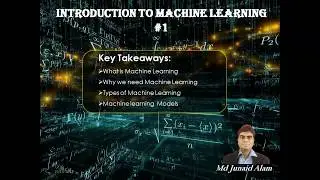 Introduction to Machine Learning   #1