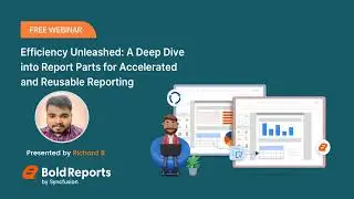 Unleash the Power of Report Parts for Faster and Reusable Reporting