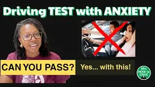 Driving with Anxiety | How to Drive | Mastering Driving Skills