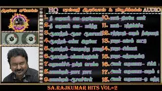 எஸ். ஏ. ராஜ்குமார் ஹிட்ஸ் பகுதி 2
