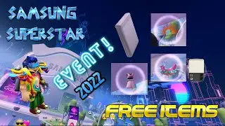 GETTING ALL ITEMS in the SAMSUNG SUPERSTAR GALAXY EVENT!! (Samsung Superstar Event) *FREE ITEMS*