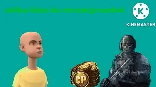 caillou fakes his stream/grounded
