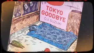 Tokyo Goodbye / Ôji Suzuki