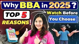 💥5 Reasons Why You Should Do BBA in 2025🤩BBA Course Benefits #BBA #BBACourse #BBAjobs