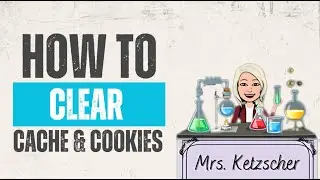 How to Clear Cache and Cookies