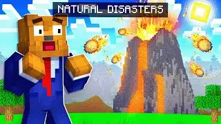 Surviving UNLIMITED NATURAL DISASTERS In Minecraft
