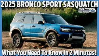 2025 Bronco Sport Preview