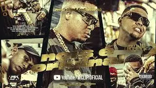 MC Lipi - Nois é Original (Áudio Oficial) Oldilla