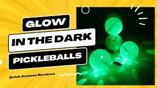 Glow-in-the-Dark Pickleballs: Game-Changer for Night Play!