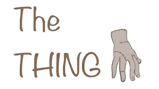 Short animation of the Thing