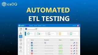 Close the Testing Gap with iceDQ: ETL Test Automation for Data Lakes & Warehouses