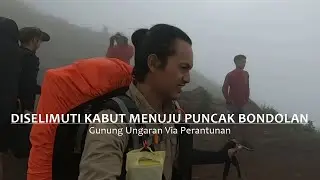Gunung Ungaran #3 - Nikmatnya Tempe Goreng di Puncak Bondolan