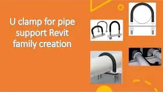 U clamp for pipe support Revit family