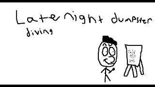 Late Night Dumpster Diving: The failed art career
