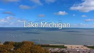 Lake Michigan, Milwaukee, and Chicago - 4K Drone Footage