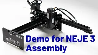Demo for NEJE 3 Assembly|Laser Engraver