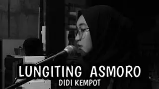 Lungiting Asmoro - Didi Kempot | Cover by GBV Channel (BTS)