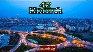 42-Konya - Şehir Tanıtım